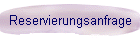 Reservierungsanfrage