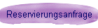 Reservierungsanfrage