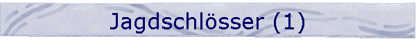 Jagdschlsser (1)